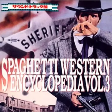 Spaghetti Western Encyclopedia Vol. 3 by Various Artists - album cover