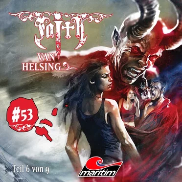 Faith van Helsing 53 : Kampf der Giganten (6/9) by Faith van Helsing - album cover