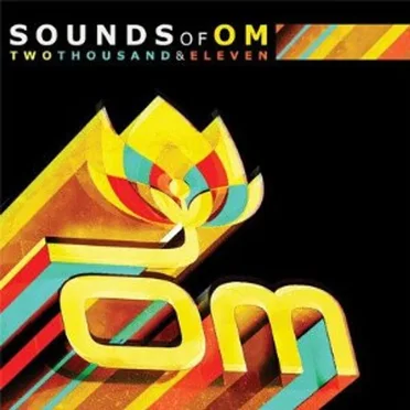Sounds Of Om 2011 by Various Artists - album cover