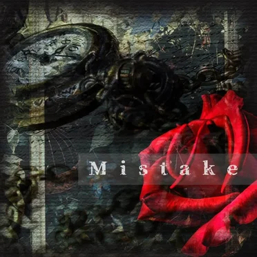Mistake