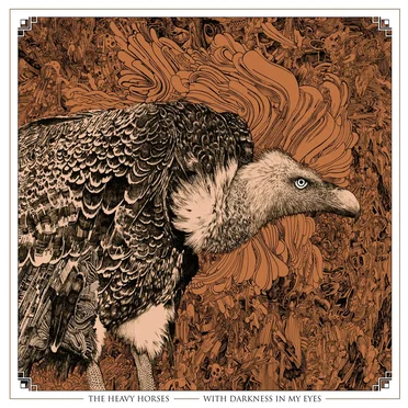 With Darkness in My Eyes by The Heavy Horses - album cover