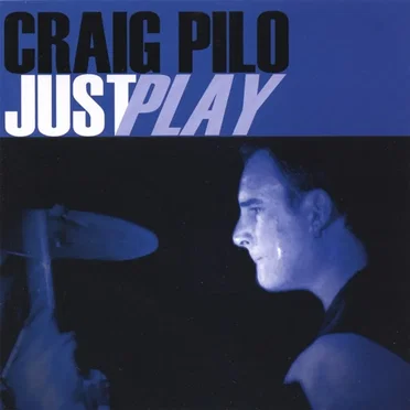 Just Play by Craig Pilo - album cover