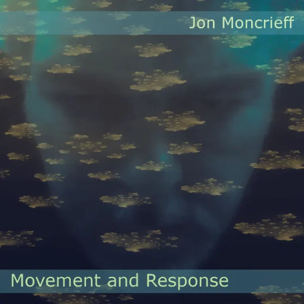 Movement and Response