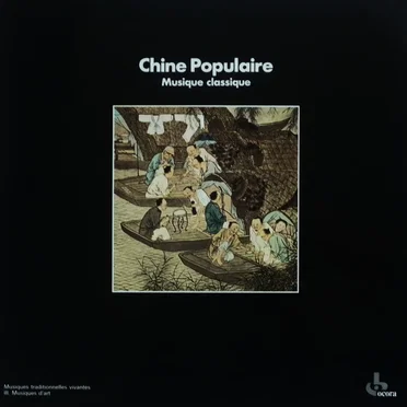 Chine populaire: Musique classique by Various Artists - album cover