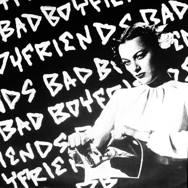 Bad Boyfriends by Bad Boyfriends - album cover