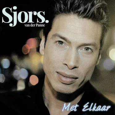 Met elkaar by Sjors van der Panne - album cover