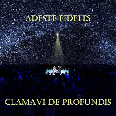 Adeste Fideles by Clamavi De Profundis - album cover