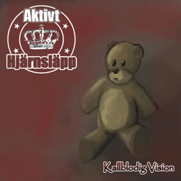 Kallblodig vision by Aktivt Hjärnsläpp - album cover