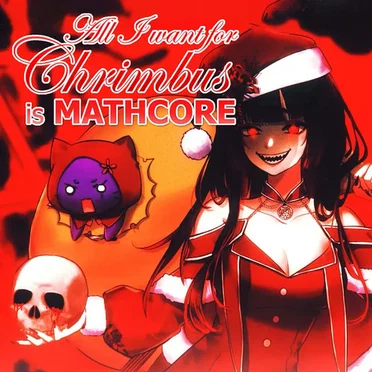 All I Want for Chrimbus is Satan (Mathcore Cover)