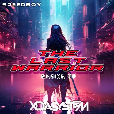 The Last Warrior (Makina Up)