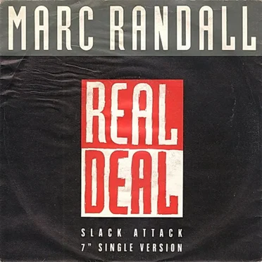 Real Deal (Slack Attack) by Marc Randall - album cover