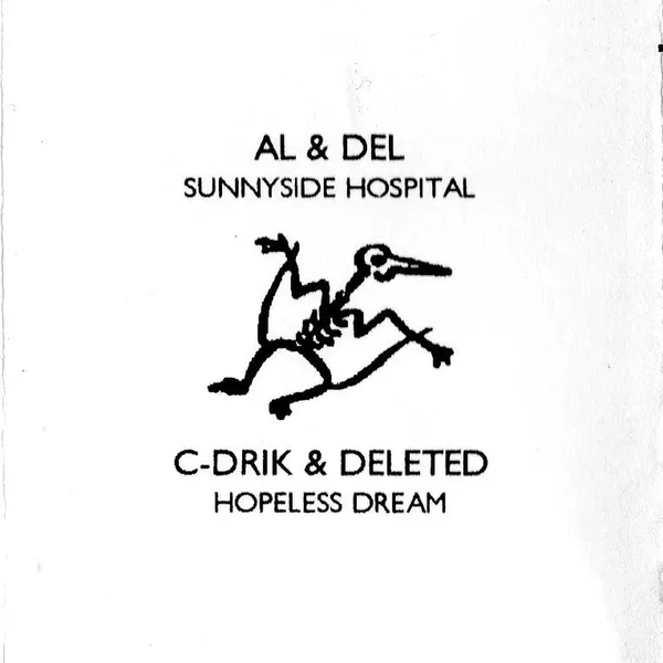 Sunnyside Hospital / Hopeless Dream