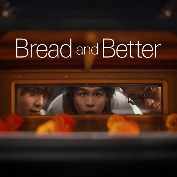 Bread and Better