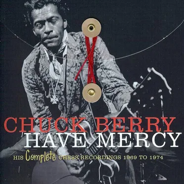 Have Mercy: His Complete Chess Recordings 1969–1974