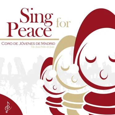 Sing for Peace by Coro de Jóvenes de Madrid - album cover