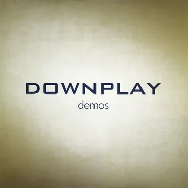 Demos by Downplay - album cover
