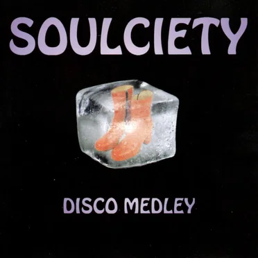 Disco Medley by Soulciety - album cover