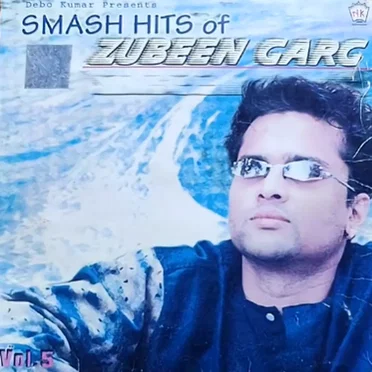 Smash Hits of Zubeen Garg Vol. 5