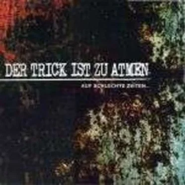 Auf schlechte Zeiten...
