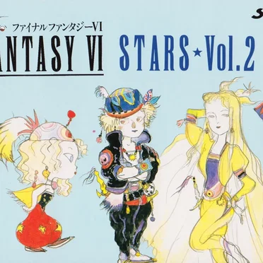 Final Fantasy VI STARS ☆ Volume 2
