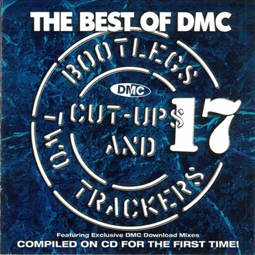 The Best of DMC: Bootlegs, Cut-Ups and Two Trackers, Volume 17 by Various Artists - album cover