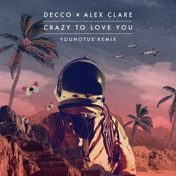 Crazy to Love You (YOUNOTUS remix)
