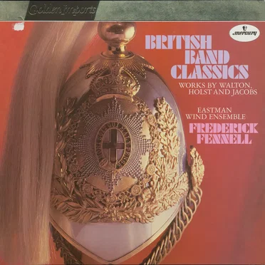 British Band Classics: Works by Walton, Holst and Jacob