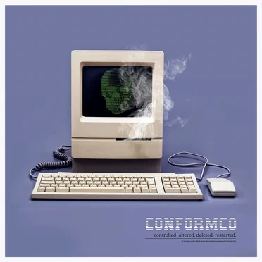 Controlled, Altered, Deleted, Restarted by Conformco - album cover
