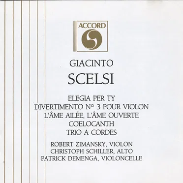 Elegia per ty / Divertimento n° 3 pour violon / L’Âme ailée / L’Âme ouverte / Cœlocanth / Trio à cordes