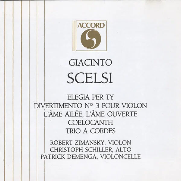 Elegia per ty / Divertimento n° 3 pour violon / L’Âme ailée / L’Âme ouverte / Cœlocanth / Trio à cordes