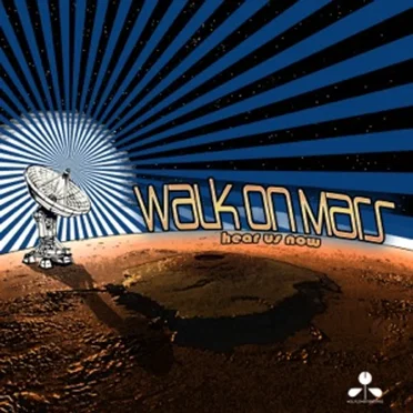 Hear Us Now by Walk on Mars - album cover