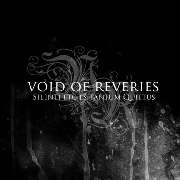 Silenti Etc Es Tantum Quietus by Void of Reveries - album cover