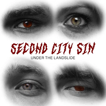 Under The Landslide by Second City Sin - album cover