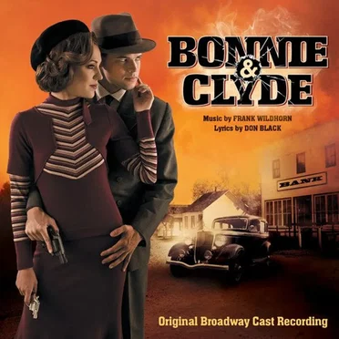 Bonnie & Clyde by Frank Wildhorn - album cover