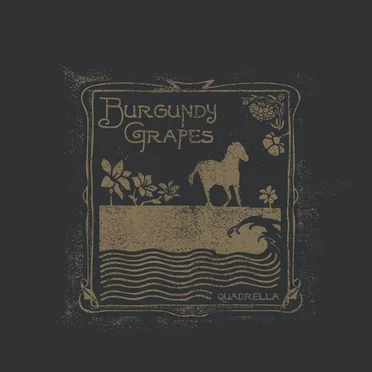 Quadrella by Burgundy Grapes - album cover