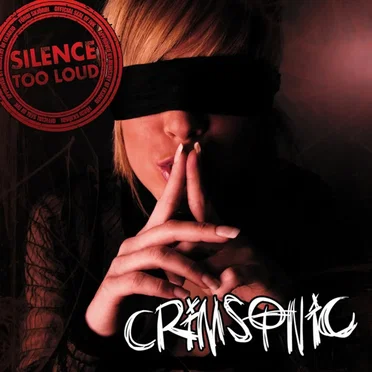 Silence Too Loud by Crimsonic - album cover