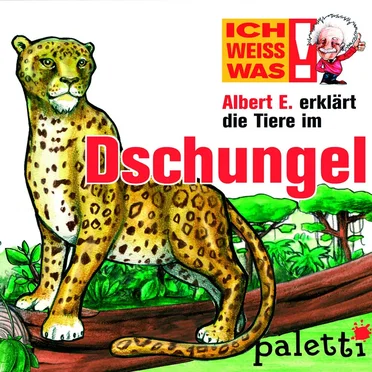 Albert E. erklärt die Tiere im Dschungel by Albert E. - album cover