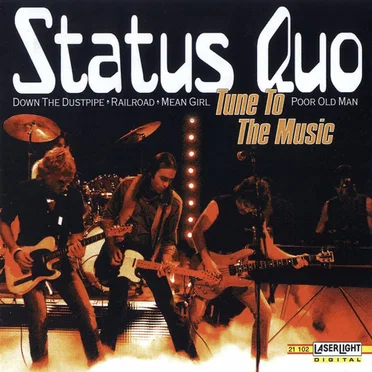 Tune to the Music by Status Quo - album cover