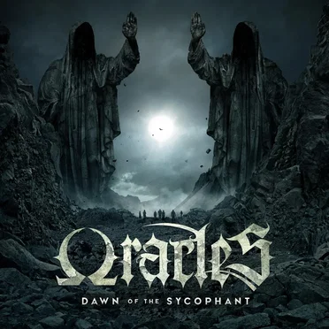 Dawn of the Sycophant by Oracles - album cover