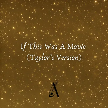 If This Was a Movie (Taylor's version) [Violin Cover]