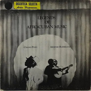 Legends of Afro-Cuban Music