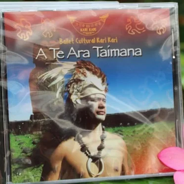 A Te Ara Taimana by Kari Kari Ballet Cultural Rapa Nui - album cover