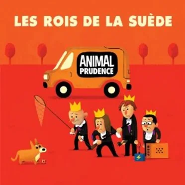 Animal prudence by Les Rois de la Suède - album cover