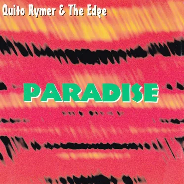 Paradise by Quito Rymer - album cover