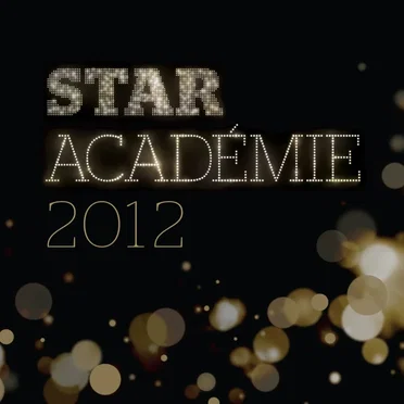 Star Académie 2012 by Various Artists - album cover