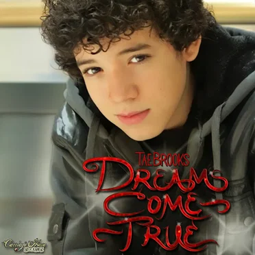 Dreams Come True by Tae Brooks - album cover