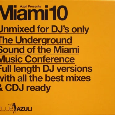 Azuli Presents Miami 10 (Unmixed for DJ’s Only) by Various Artists - album cover