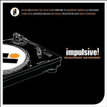 Impulsive! Revolutionary Jazz Reworked by Various Artists - album cover