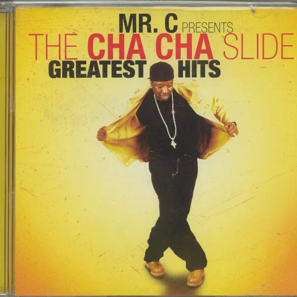 The Cha-Cha Slide: Greatest Hits