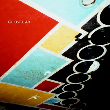 Ghost Car LP by Ghost Car - album cover